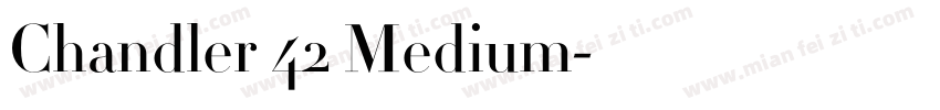 Chandler 42 Medium字体转换